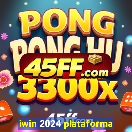 iwin 2024 plataforma